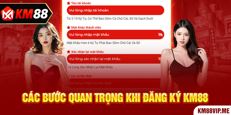 Các bước quan trọng khi đăng ký KM88