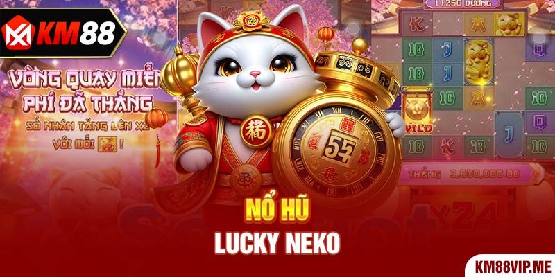 Nổ Hũ Lucky Neko là tựa game tuy mới nhưng vẫn thu hút được rất nhiều người tham gia