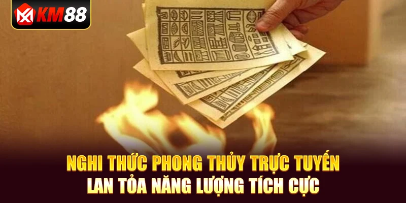 Nghi thức phong thủy trực tuyến lan tỏa năng lượng tích cực